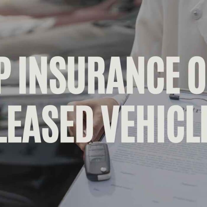 GAP Insurance on a Leased Vehicle