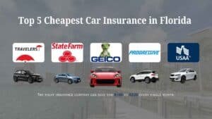 Top 5 Cheapest Car Insurance in Florida